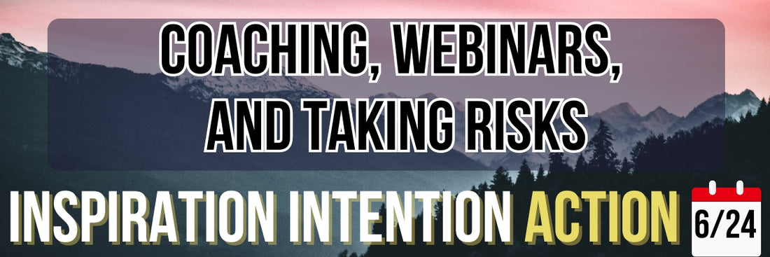 Inspiration, Intention, Action - The ADHD Project Newsletter 6/24